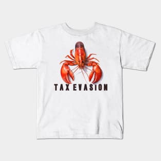 Tax Evasion Meme Design Kids T-Shirt